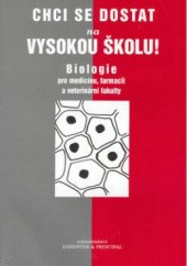 kniha Biologie pro medicínu, farmacii a veterinární fakulty, Barrister & Principal 2003
