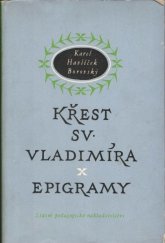 kniha Křest svatého Vladimíra Legenda z historie ruské ; Epigramy : Výbor, SPN 1956