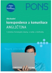 kniha Obchodní korespondence a komunikace - angličtina, Klett 2005