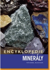kniha Minerály encyklopedie, Rebo 2007