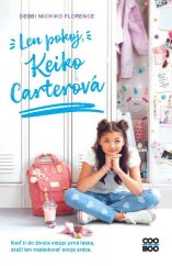 kniha Len pokoj, Keiko Carterová, CooBoo 2023