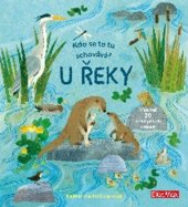 kniha Kdo se to tu schovává? U ŘEKY, Ella & Max 2021