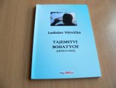 kniha Tajemstvi bohatych (Ostravaku), Heitzmann Production 2012