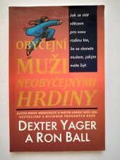 kniha Obyčejní muži neobyčejnými hrdiny, ISI (Czech) 2005