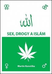 kniha Sex, drogy a islám , Lukáš Lhoťan 2014