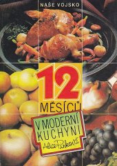 kniha 12 měsíců v moderní kuchyni, Naše vojsko 1991