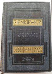 kniha Křižáci II., Kvasnička a Hampl 1933