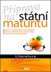 kniha Příprava na státní maturitu Literatura, Fragment 2013