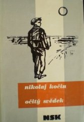 kniha Očitý svědek, Svět sovětů 1960