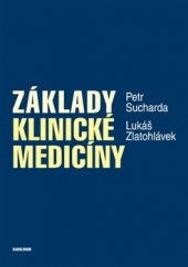 kniha Základy klinické medicíny, Karolinum  2015