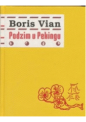 kniha Podzim v Pekingu, Argo 2011