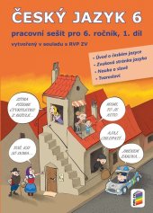 kniha Český jazyk 6 1. díl Pracovní sešit, Nakladatelství Nová škola Brno 2025