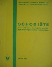 kniha Schodiště konstrukční a technologická pravidla pro svépomocnou výstavbu, Studijní a typizační ústav 1982