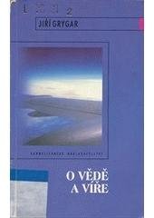 kniha O vědě a víře, Karmelitánské nakladatelství 2001