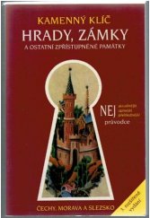 kniha Kamenný klíč k 326 hradům, zámkům a ostatním zpřístupněným památkám v České republice, Kateřina Sučková 1999