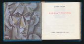 kniha Kulhavý poutník výběr z knih Kulhavý poutník, Psáno do mraků a Básně z koncetračního tábora, Supraphon 1987