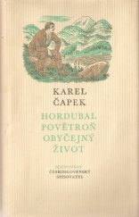 kniha Hordubal Povětroň ; Obyčejný život, Československý spisovatel 1971