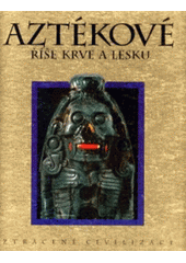 kniha Aztékové Říše krve a lesku, Gemini 1993