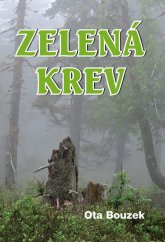 kniha Zelená krev, Akcent 2024