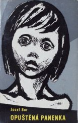 kniha Opuštěná panenka, SNPL 1961