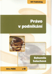 kniha Právo v podnikání, Key Publishing 2008