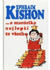 kniha --a manželka nejlepší ze všech, Talpress 1997