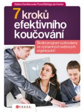 kniha 7 kroků efektivního koučování, CPress 2009