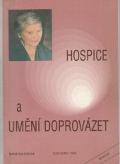 kniha Hospice a umění doprovázet, Ecce homo 1999