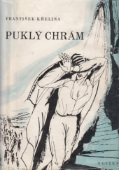 kniha Puklý chrám román, Novina 1941