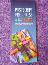 kniha PostScript, Pre-press a barva ilustrovaný průvodce, CPress 1996