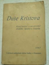 kniha Duše Kristova Rozjímání o modlitbě sv. Ignáce z Loyoly, Velehrad, naklad. dobré knihy 1947