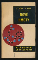 kniha Nové hmoty, Orbis 1961