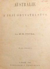 kniha Australie a její obyvatelstvo, Nákladem F. Tempského 1885