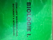 kniha Biologie I Základy mikrobiologie, botaniky a mykologie : Pracovní sešit, Klatovské gymnázium 1992