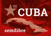 kniha Cuba semilibre, Srdeční výdej 2018