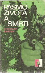 kniha Pásmo života a smrti, Naše vojsko 1979