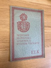 kniha Nejstarší slovanská legenda o svatém Václavu, Evropský literární klub 1939