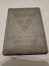 kniha Arnautské pohádky, Ústř. spolek jednot učit. 1911