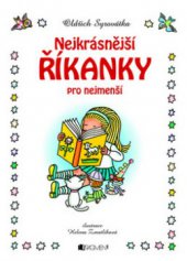 kniha Nejkrásnější říkanky pro nejmenší, Fragment 2009