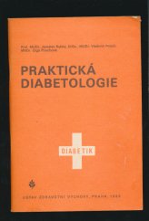 kniha Praktická diabetologie, Ústav zdravotní výchovy 1988