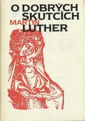 kniha O dobrých skutcích [výbor ze spisů], Ústřední církevní nakladatelství 1987