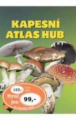 kniha Kapesní atlas hub, Ottovo nakladatelství 2008