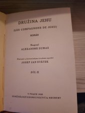 kniha Družina Jehu Díl II (Les compagnons de Jehu) : román., Alois Neubert 1935