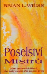 kniha Poselství Mistrů, Metafora 2005