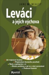 kniha Leváci a jejich výchova Jak u malého dítěte rozpoznat leváctví, Portál 2015