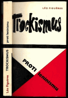 kniha Trockismus proti leninismu, Svoboda 1972