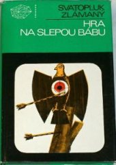 kniha Hra na slepou bábu 3 detektivní příběhy, Mladá fronta 1979