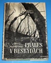 kniha Prales v Beskydách, Česká grafická Unie 1943