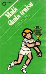 kniha Malá škola tenisu, Olympia 1985
