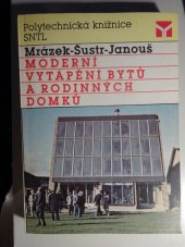 kniha Moderní vytápění bytů a rodinných domků, SNTL 1989